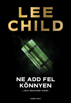 Ne add fel knnyen