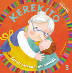 J. Kovcs Judit - Kerekt 3.