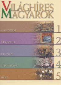 Gazda Istvn   (Szerk.) - Gervai Andrs   (Szerk.) - Vilghres magyarok